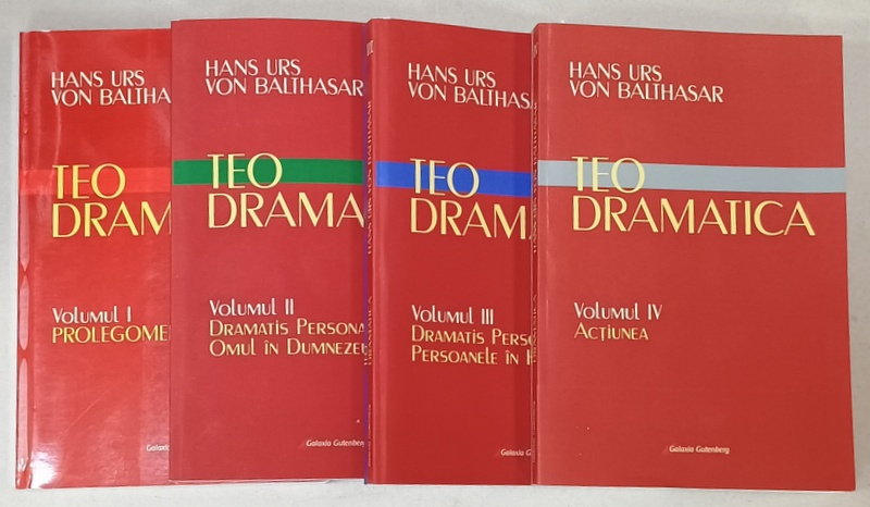 TEO DRAMATICA de HANS URS VON BALTHASAR , VOLUMELE I - IV, 2021