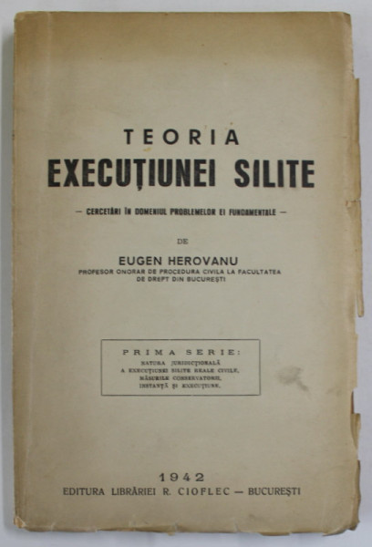 TEORIA EXECUTIUNEI SILITE de EUGEN HEROVANU , 1942