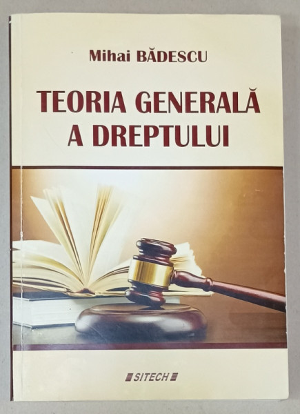 TEORIA GENERALA  A DREPTULUI de MIHAI BADESCU , ANII ' 2000 , LIPSA PAGINA DE TITLU , PREZINTA SUBLINIERI