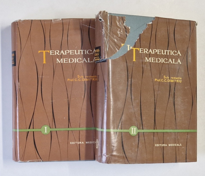 TERAPEUTICA MEDICALA , sub redactia C.C. DIMITRIU , VOLUMELE I - II , 1961