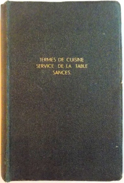 TERMES DE CUISINE, SERVICE DE LA TABLE SAUCES