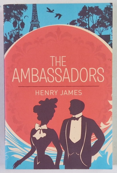 THE AMBASSADORS by HENRY JAMES , 2018