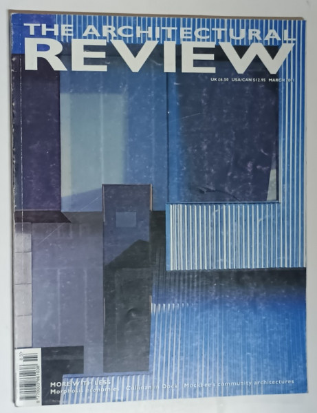 THE ARCHITECTURAL REVIEW , NUMBER 1249 , MARCH , 2001