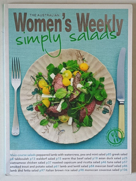 THE AUSTRALIAN WOMEN 'S WEEKLY , SIMPLY SALADS,  2011