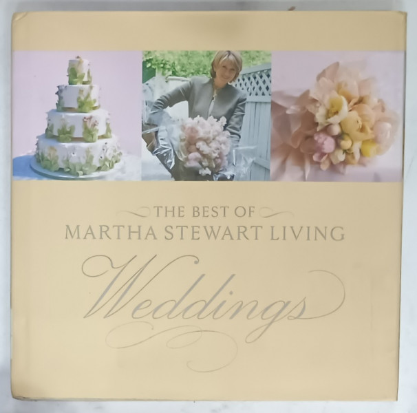 THE BEST OF MARTHA STEWART LIVING WEDDINGS , 1999