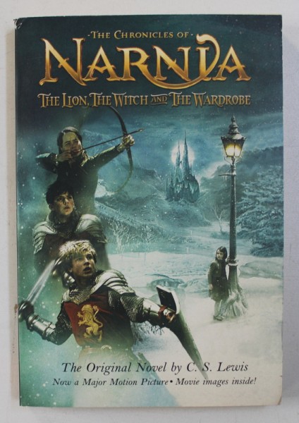 THE CHRONICLES OF NARNIA - THE LION , THE WITCH AND THE WARDROBE by C.S. LEWIS , 2006