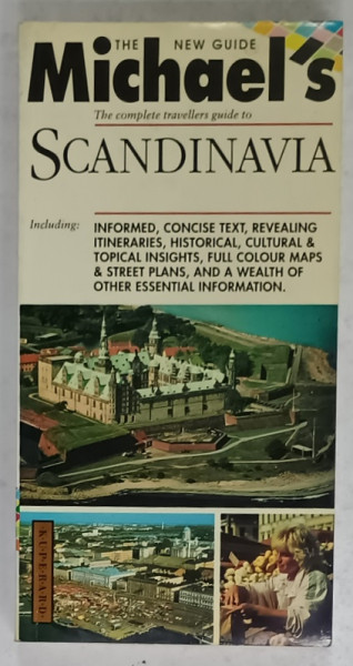 THE COMPLETE TRAVELLERS GUIDE TO SCANDINAVIA , THE NEW GUIDE MICHAEL 'S ,  1995