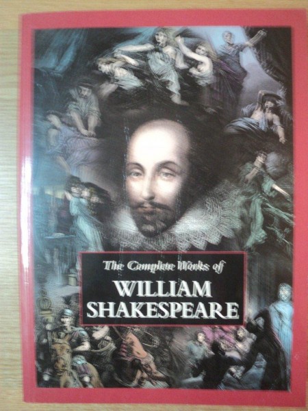 THE COMPLETE WORKS OF WILLIAM SHAKESPEARE