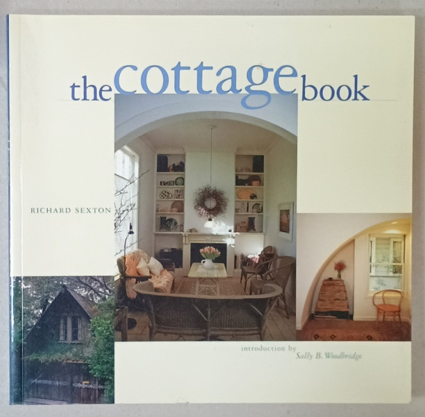 THE COTTAGE BOOK by RICHARD SEXTON , 1989