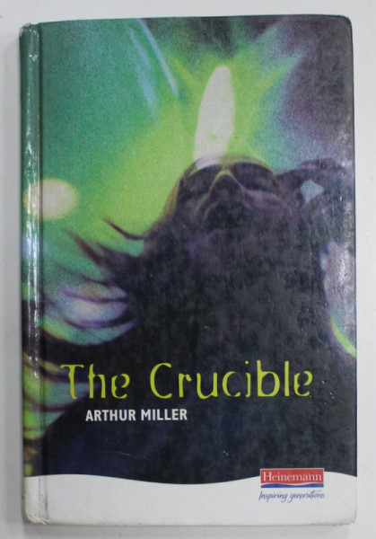 THE CRUCIBLE by ARTHUR MILLER , 1992 , PREZINTA SUBLINIERI *