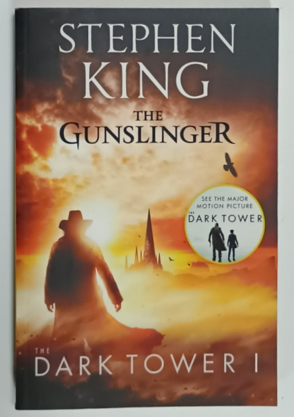 THE DARK TOWER I : THE GUNSLINGER by STEPHEN KING , 2017