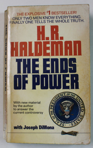 THE ENDS OF POWER by H.R. HALDEMAN , 1979