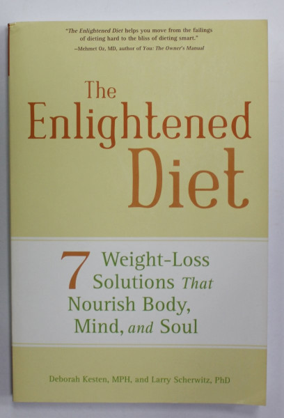 THE ENLIGHTENED DIET by DEBORAH KESTEN and LARRY SCHERWITZ , 2007