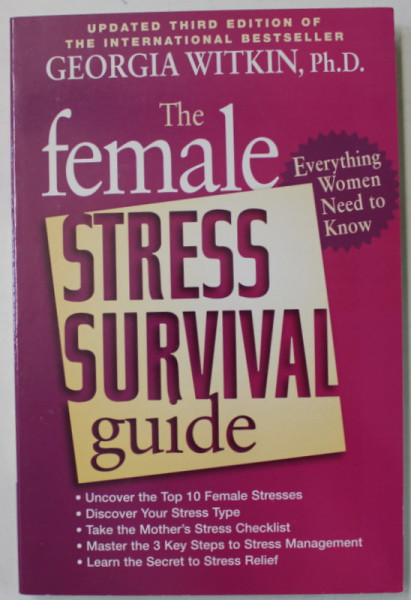 THE FEMALE STRESS SURVIVAL GUIDE by GEORGIA WITKIN  , 2000