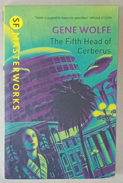 THE FIFTH HEAD OF CERBERUS by GENE WOLFE , 2009