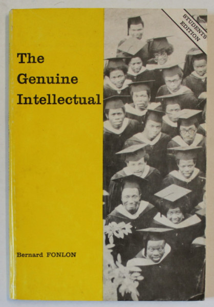 THE GENUINE INTELLECTUAL by BERNARD FONLON , 1978