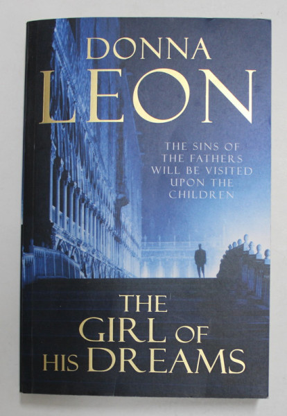 THE GIRL OF HIS DREAMS by DONNA LEON , 2009