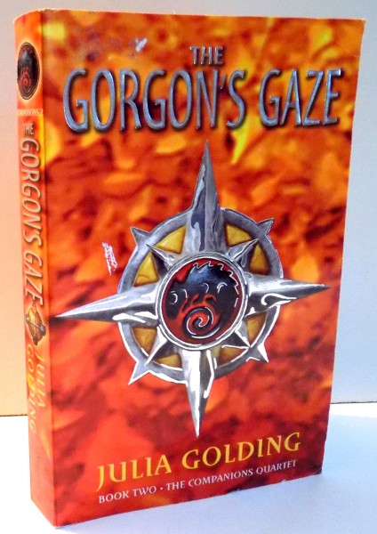 THE GORGON'S GAZE by JULIA GOLDING , 2006