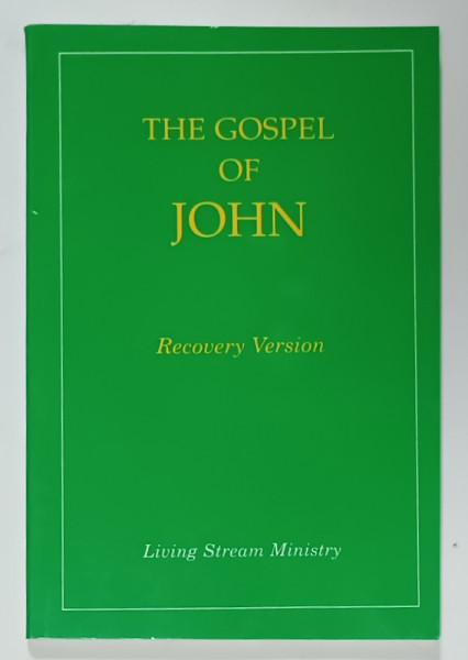 THE GOSPEL OF JOHN , RECOVERY VERSION , 2003