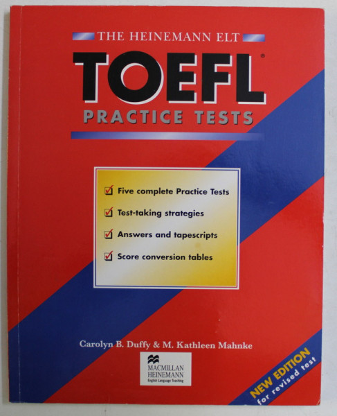 THE HEINEMANN TOEFL PRACTICE TESTS de CAROLYN B. DUFFY , M. KATHLEEN MAHNKE