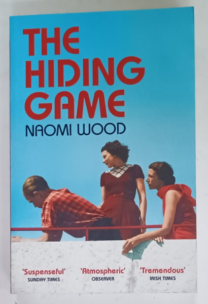 THE HIDING GAME by NAOMI WOOD , 2019