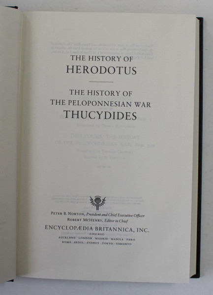 THE HISTORY OF HERODOTUS / THE  HISTORY OF THE PELOPONNESIAN  WAR by THUCYDIDES , 1994 , COLIGAT DE DOUA CARTI *