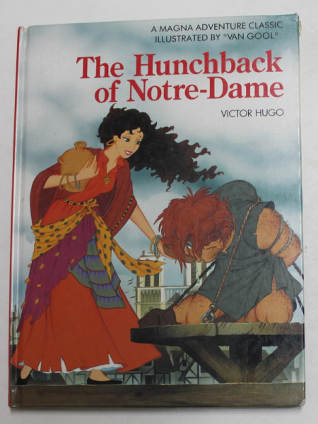 THE HUNCHBACK OF NOTRE - DAME , illustrated by VAN GOOL , 1995