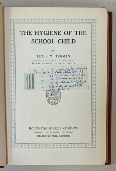 THE HYGIENE OF THE SCHOOL CHILD by LEWIS M. TERMAN , 1914