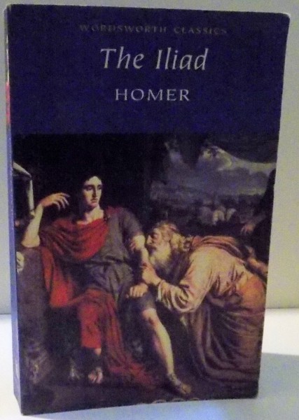 THE ILIAD by HOMER , 2003 *PREZINTA INDOITURI