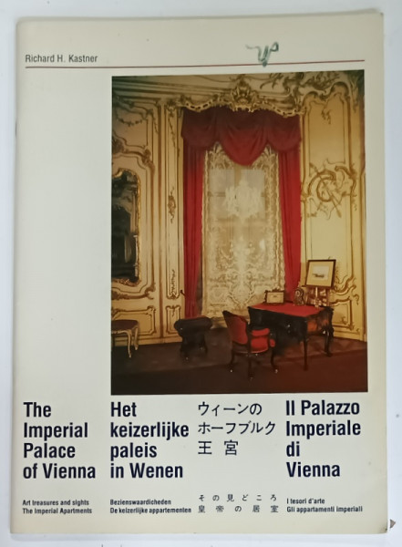 THE IMPERIAL PALACE OF VIENNA , GHID DE VIZITARE MULTILINGV , 1988
