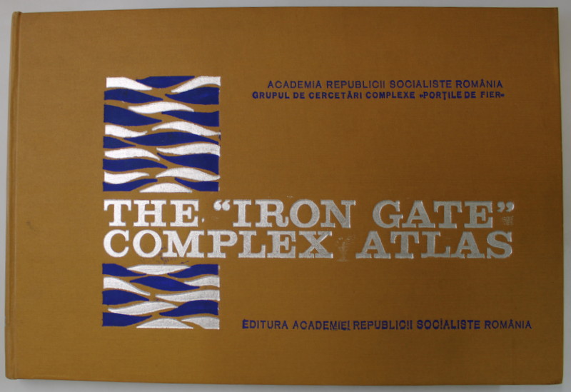 THE ' IRON GATE ' COMPLEX ATLAS , TEXT IN LIMBA ENGLEZA