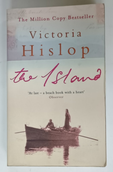 THE ISLAND by VICTORIA HISLOP , 2005