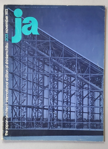 THE JAPAN ARCHITECT , INTERNATIONAL EDITION , NR. 203 , NOV. 1973