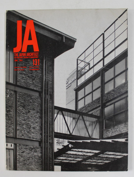 THE JAPAN ARHITECT , INTERNATIONAL EDITION OF SHINKENCHIKU , NR. 131  ,  JUNE   , 1967