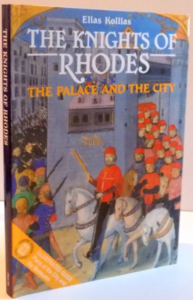 THE KNIGHTS OF RHODES , 2004