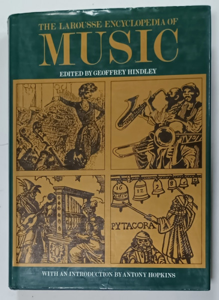 THE LAROUSSE ENCYCLOPEDIA OF MUSIC , edited by GEOFFREY HINDLEY , 1994