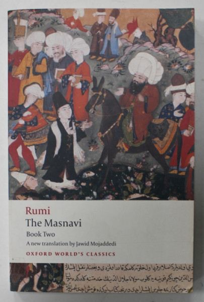 THE MASNAVI by RUMI , BOOK TWO , 2008