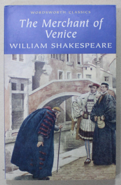 THE MERCHANT OF VENICE by WILLIAM SHAKESPEARE , 2000