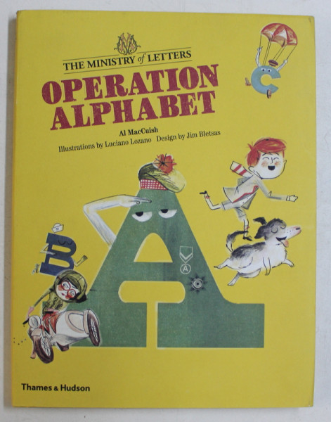 THE MINISTRY OF LETTERS , OPERATION ALPHABET by AL MACUISH , 2011