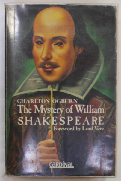 THE MYSTERY OF WILLIAM SHAKESPEARE by CHARLTON OGBURN , 1988