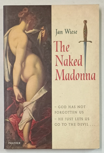 THE NAKED MADONNA by JAN WIESE , 1996