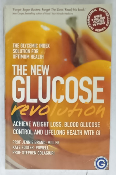 THE NEW GLUCOSE REVOLUTION by JENNIE BRAND - MILLER ...STEPHEN COLAGIURI , 2003