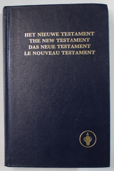 THE NEW TESTAMENT , TEXT IN OLANDEZA , ENGLEZA , GERMANA , FRANCEZA , ANII '2000 , PREZINTA URME DE INDOIRE