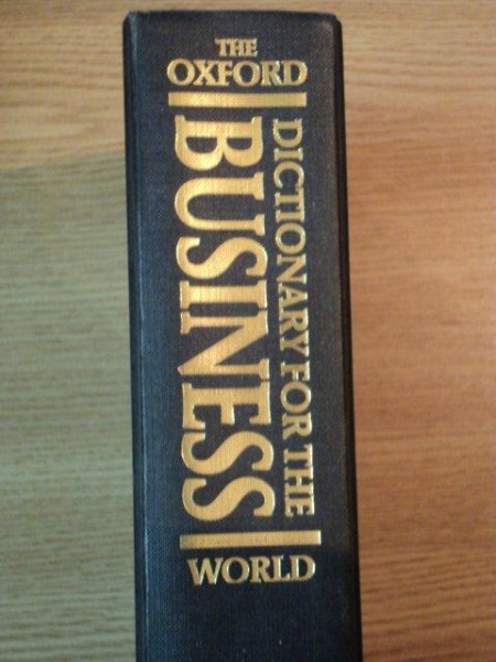 THE OXFORD DICTIONARY FOR THE BUSINESS WORD, 1993