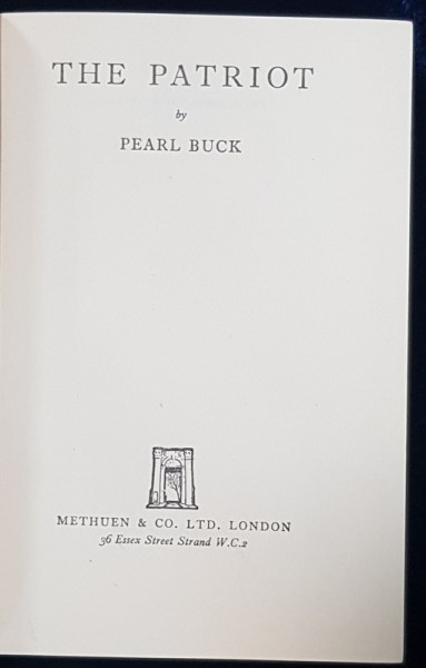 THE PATRIOT by PEARL BUCK , 1939