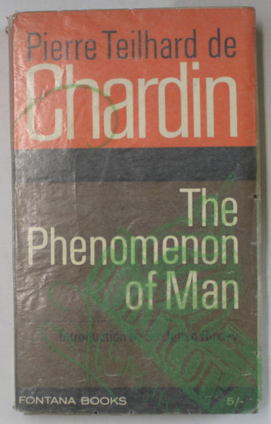 THE PHENOMENON OF MAN by PIERRE TEILHARD DE CHARDIN , 1959