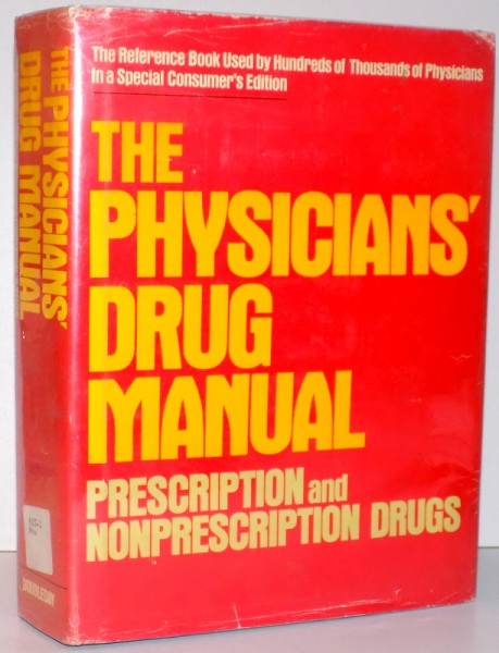 THE PHYSICIANS' DRUG MANUAL , 1981