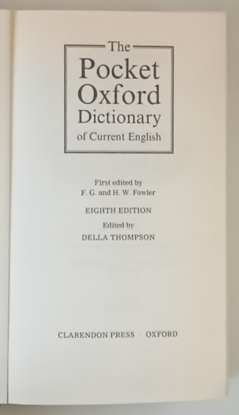 THE POCKET OXFORD DICTIONARY OF CURRENT ENGLISH , EIGHTH EDITION , edited by DELLA THOMPSON , 1992