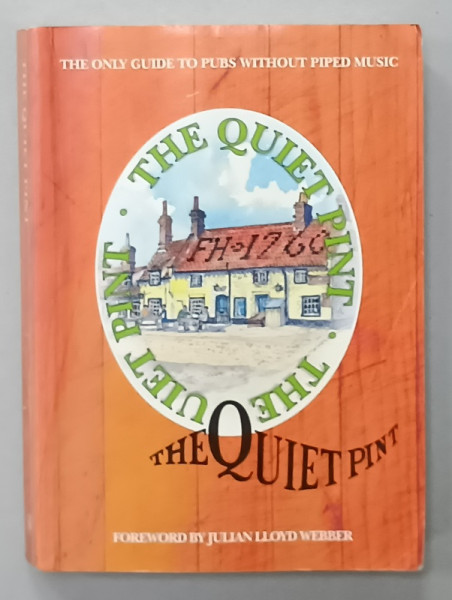 THE QUIET PINT ,  A GUIDE TO QUIET PUBS 1995