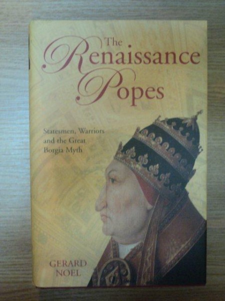 THE RENAISSANCE POPES de GERARD NOEL , 2006